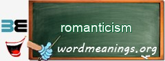 WordMeaning blackboard for romanticism
